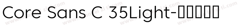 Core Sans C 35Light字体转换